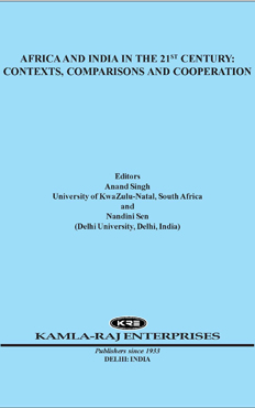 AFRICA AND INDIA IN THE 21 CENTURY: CONTEXTS, COMPARISONS AND COOPERATION